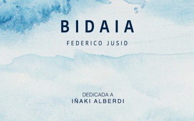 Estreno Absoluto de Bidaia, de Federico Jusid